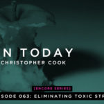 063: [ENCORE] Eliminating Toxic Stress (feat. Dr. Don Colbert)