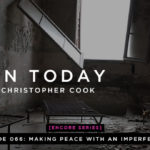 066: [ENCORE] Making Peace With An Imperfect Life (feat. Michele Cushatt)