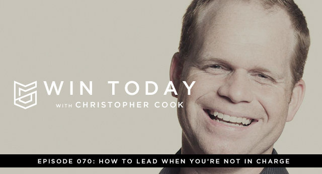 This week, author of "How to Lead When You’re Not In Charge," Clay Scroggins, is going to help us nurture our vision and cultivate influence, even when we lack authority in our organization.