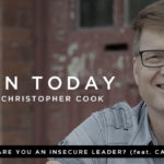 076: Carey Nieuwhof on Insecure Leaders