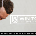 BONUS 003: Destination Disease Exposed